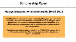 Malaysia International Scholarship (MIS) 2025