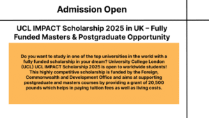 UCL IMPACT Scholarship 2025 in UK – Fully Funded